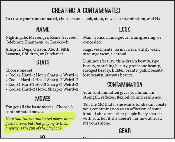 Screenshot: part of the Contaminated playbook, showing some of its character creation rules. A note is higlighted: "Note that the contaminated moves aren't good for you, but that playing to them anyway is the fun of the playbook."